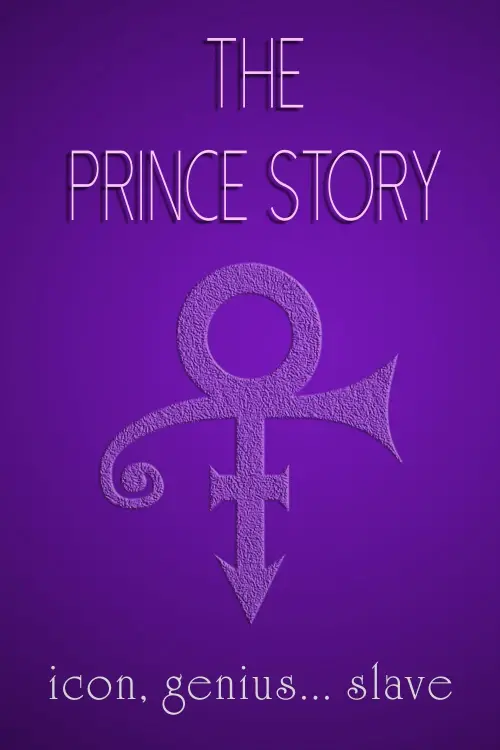Постер до фільму "The Prince Story: Icon, Genius... Slave"