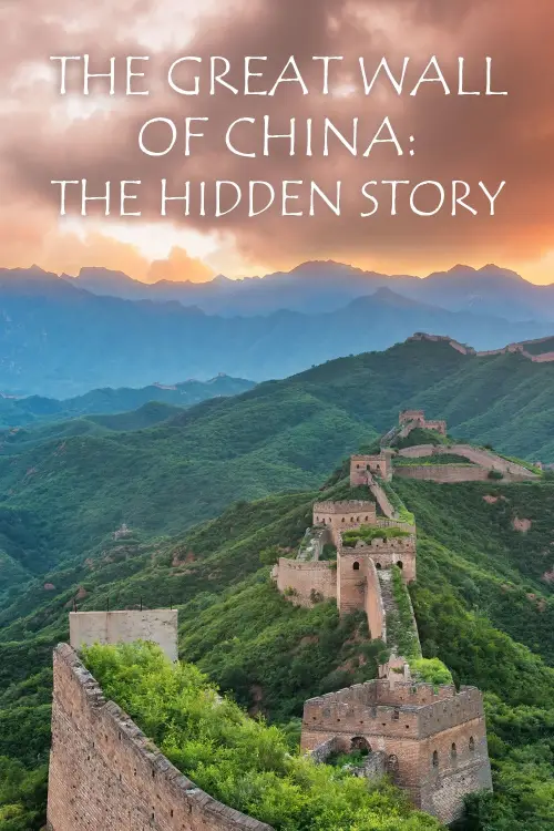 Постер до фільму "The Great Wall of China: The Hidden Story"