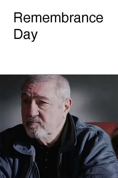 Постер до фільму "Remembrance Day"