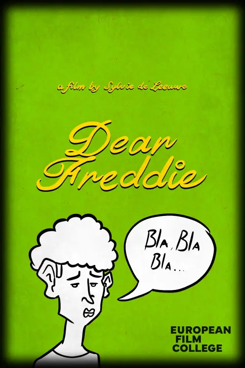 Постер до фільму "Dear Freddie"