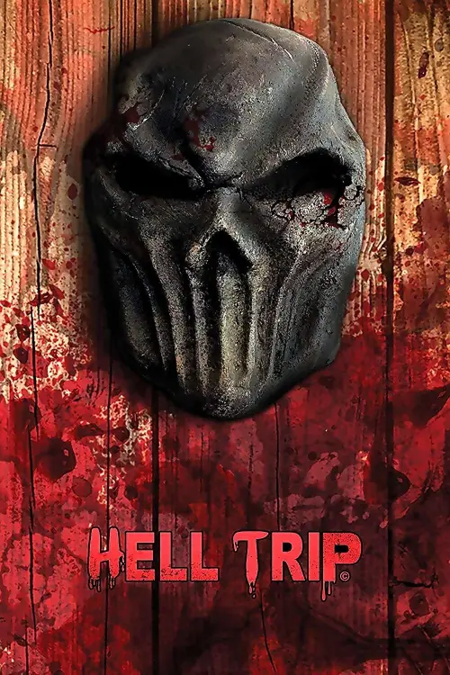 Постер до фільму "Hell Trip"