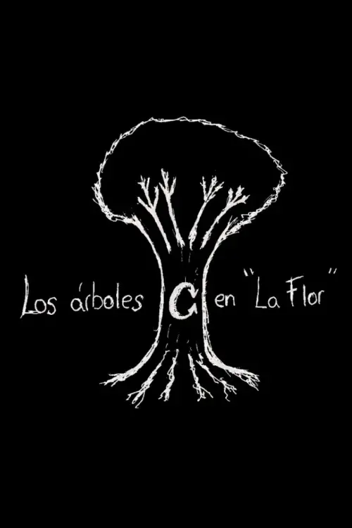 Постер до фільму "The Trees in "La Flor""
