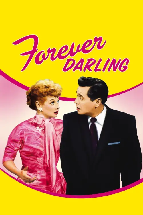Постер до фільму "Forever, Darling"