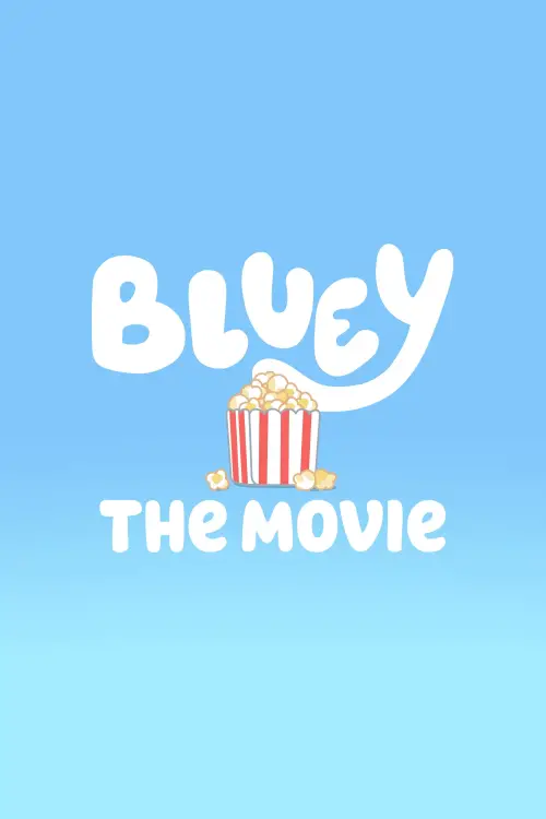Постер до фільму "Bluey: The Movie"