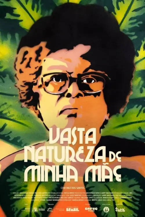 Постер до фільму "Vasta Natureza de Minha Mãe"