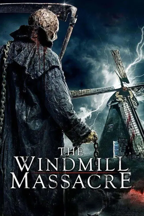 Постер до фільму "The Windmill Massacre"