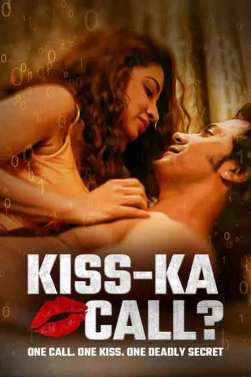 Постер до фільму "KISS-KA CALL?"