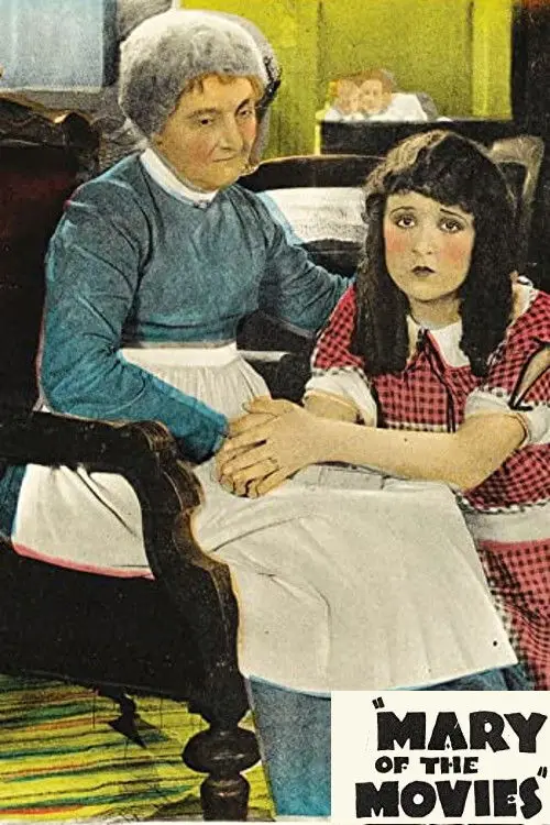 Постер до фільму "Mary of the Movies"