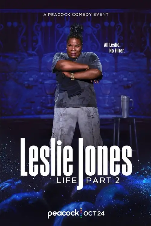 Постер до фільму "Leslie Jones: Life Part 2"