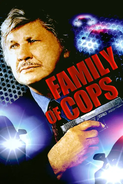 Постер до фільму "Family of Cops"