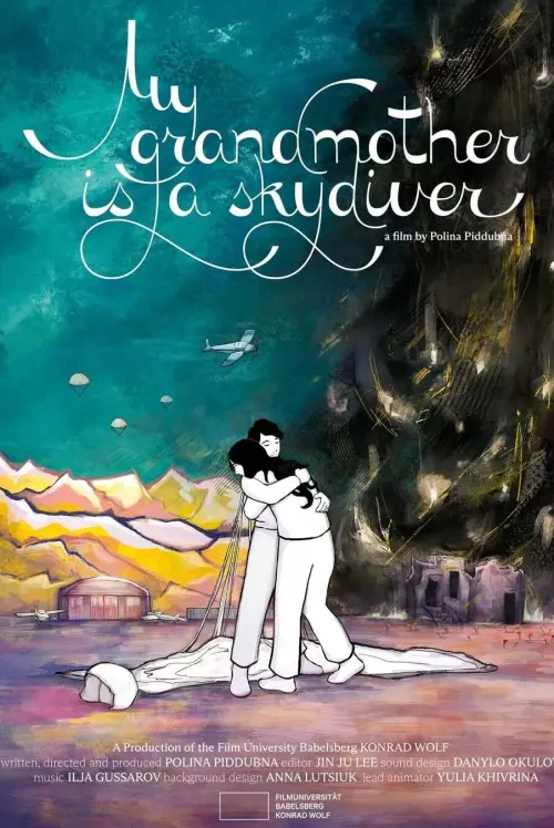 Постер до фільму "My Grandmother Is a Skydiver"