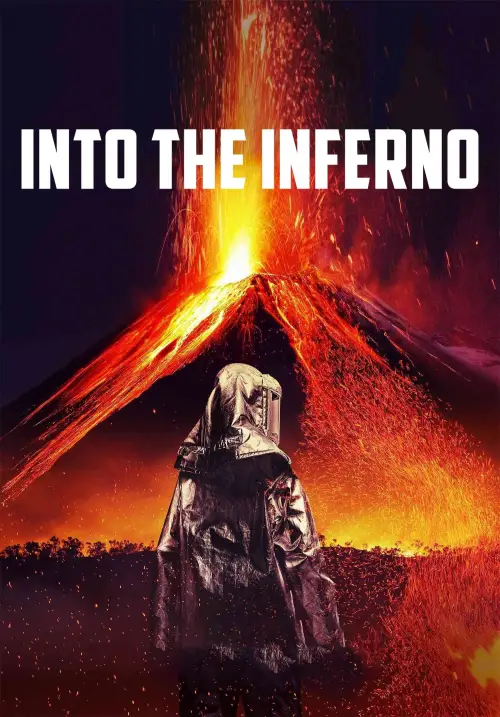 Постер до фільму "Into the Inferno"