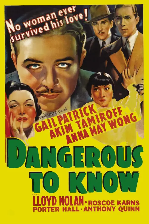 Постер до фільму "Dangerous to Know"