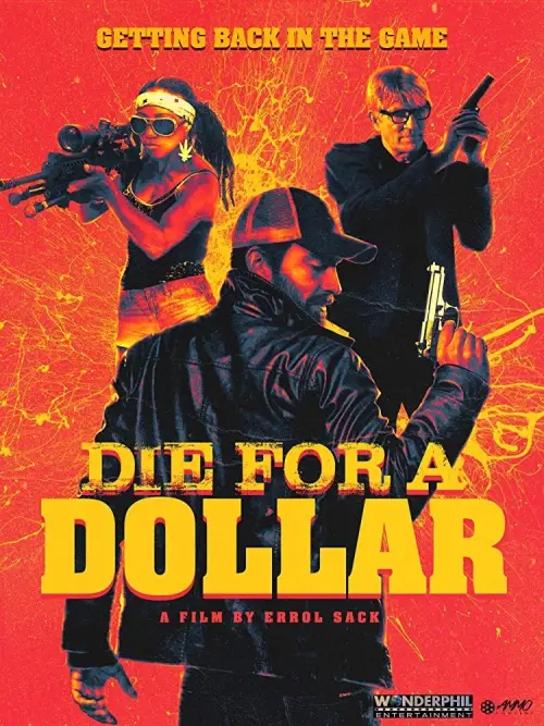 Постер до фільму "Die for a Dollar"