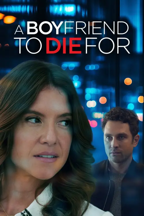 Постер до фільму "A Boyfriend to Die For"