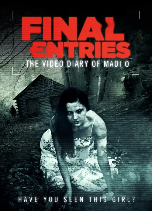 Постер до фільму "The Video Diary of Madi O, the Final Entries"