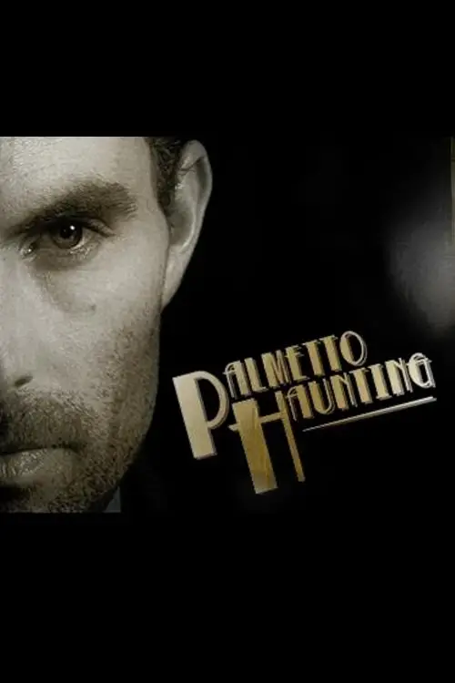 Постер до фільму "Palmetto Haunting"