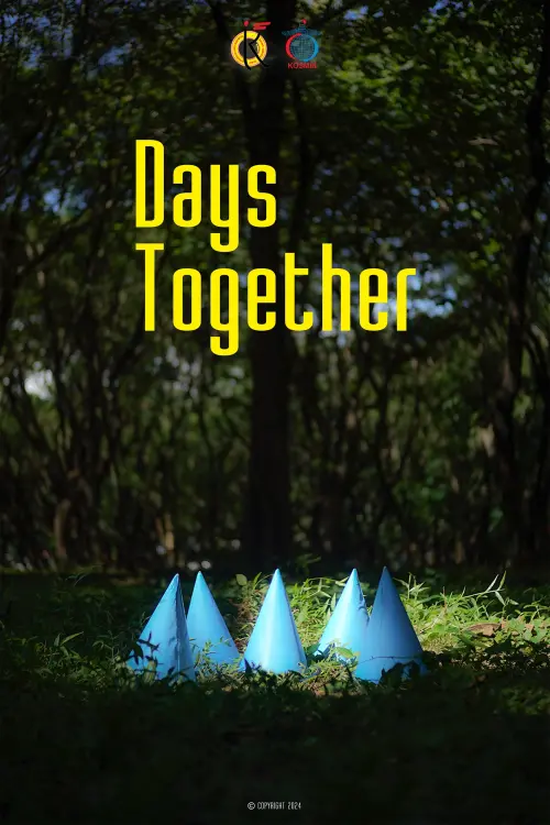 Постер до фільму "Days Together"