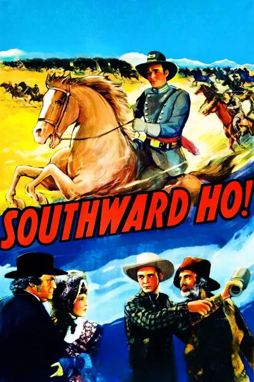 Постер до фільму "Southward Ho!"