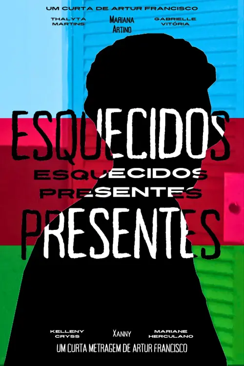 Постер до фільму "Esquecidos Presentes"