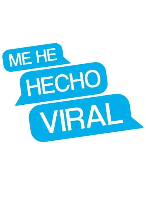 Постер до фільму "Me he hecho viral"