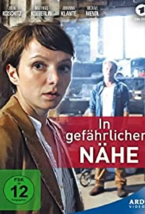 Постер до фільму "In gefährlicher Nähe"