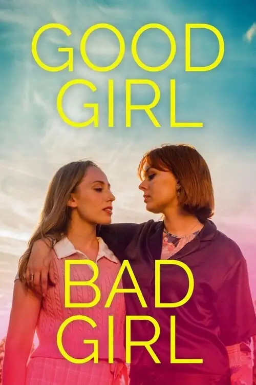 Постер до фільму "Good Girl Bad Girl"