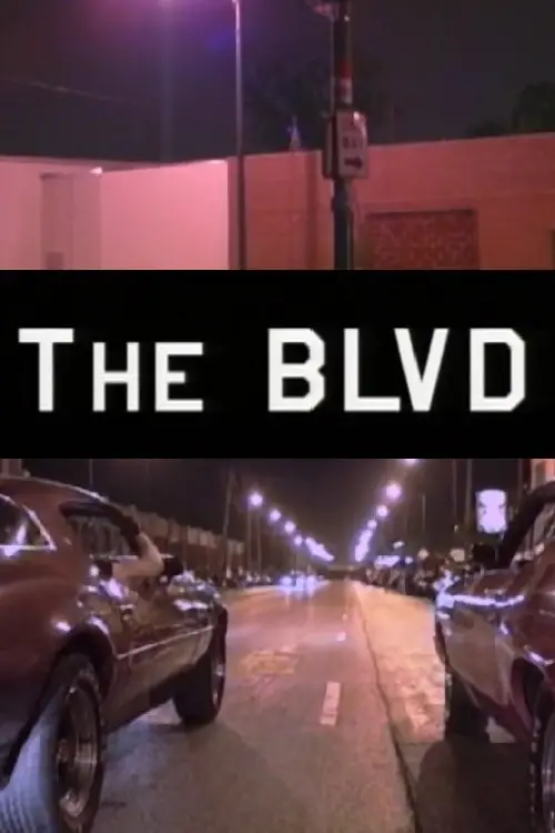 Постер до фільму "The BLVD"