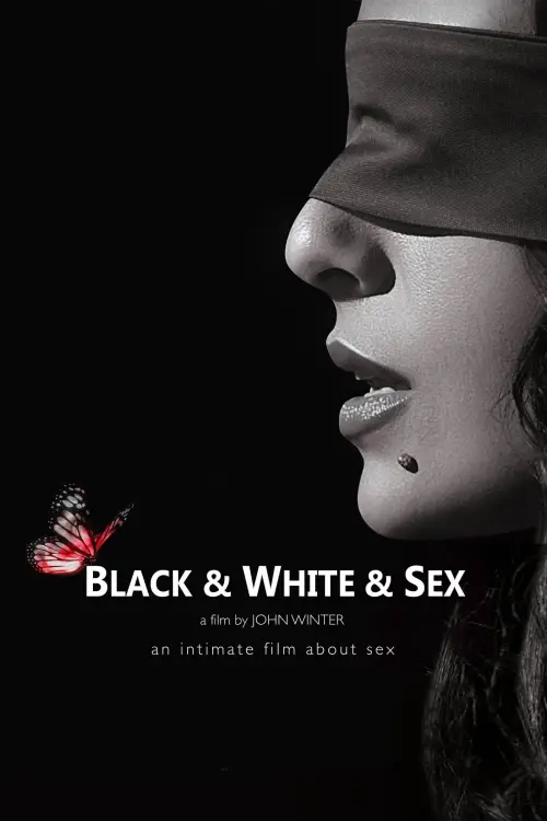 Постер до фільму "Black & White & Sex"