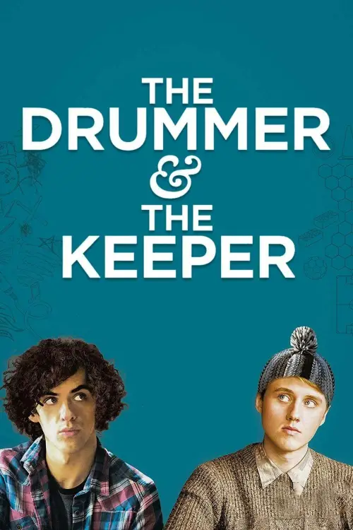 Постер до фільму "The Drummer and the Keeper"