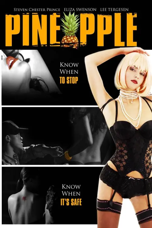 Постер до фільму "Pineapple"