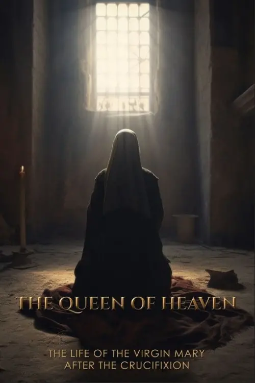 Постер до фільму "The Queen of Heaven"