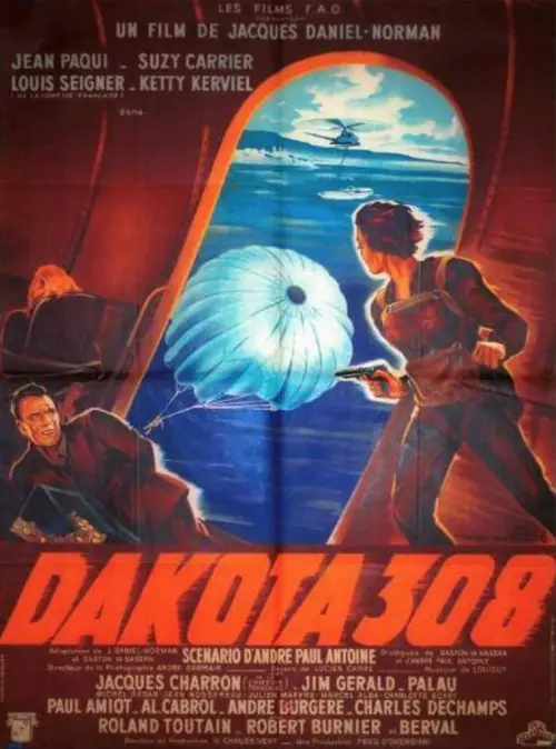 Постер до фільму "Dakota 308"