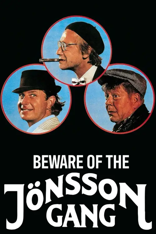 Постер до фільму "Beware of the Jönsson Gang"