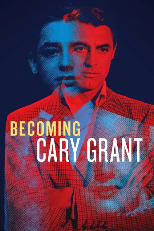 Постер до фільму "Becoming Cary Grant"