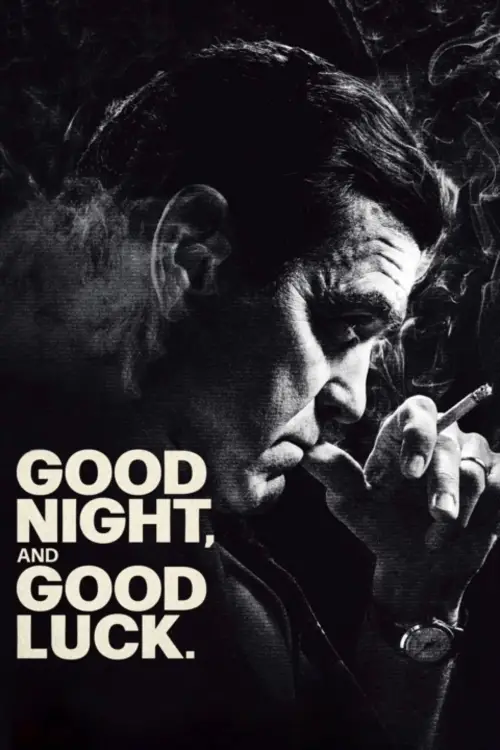 Постер до фільму "Good Night, and Good Luck"