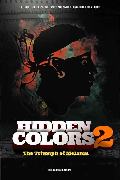 Постер до фільму "Hidden Colors 2: The Triumph of Melanin"