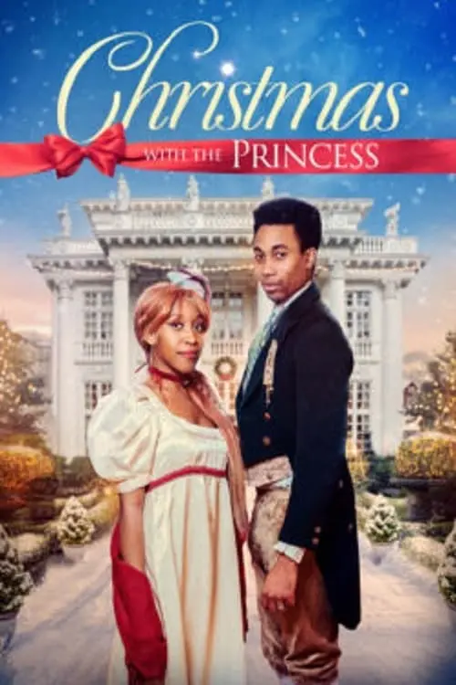 Постер до фільму "Christmas with the Princess"