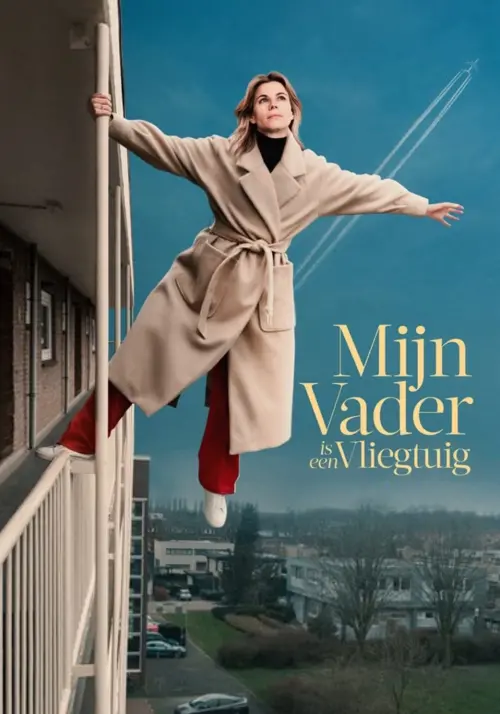 Постер до фільму "My Father Is an Airplane"