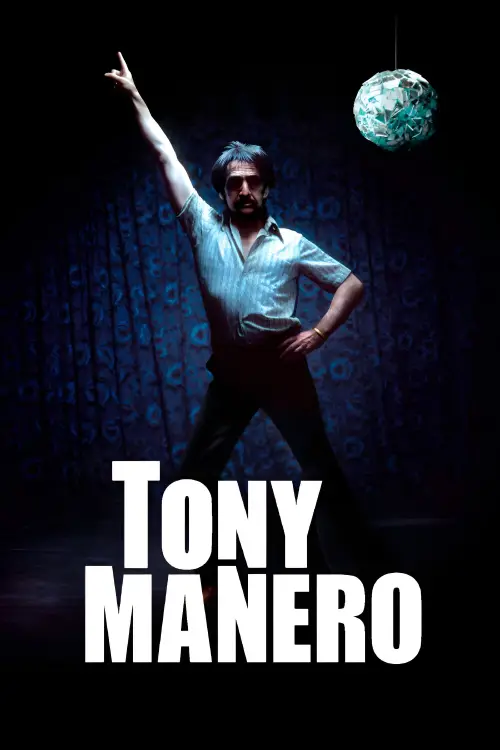 Постер до фільму "Tony Manero"