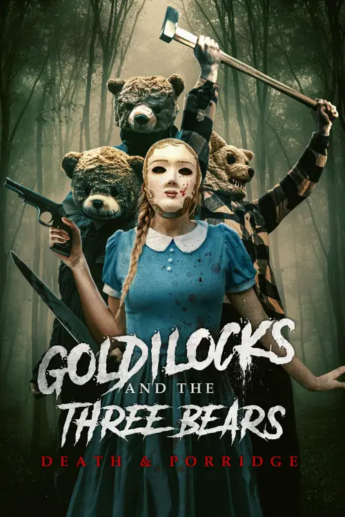 Постер до фільму "Goldilocks and the Three Bears: Death & Porridge"