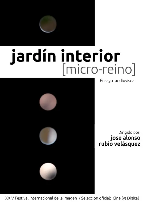 Постер до фільму "jardín interior [ micro- reino ]"