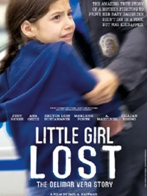 Постер до фільму "Little Girl Lost: The Delimar Vera Story"