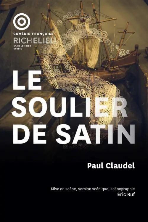 Постер до фільму "Le Soulier de Satin"