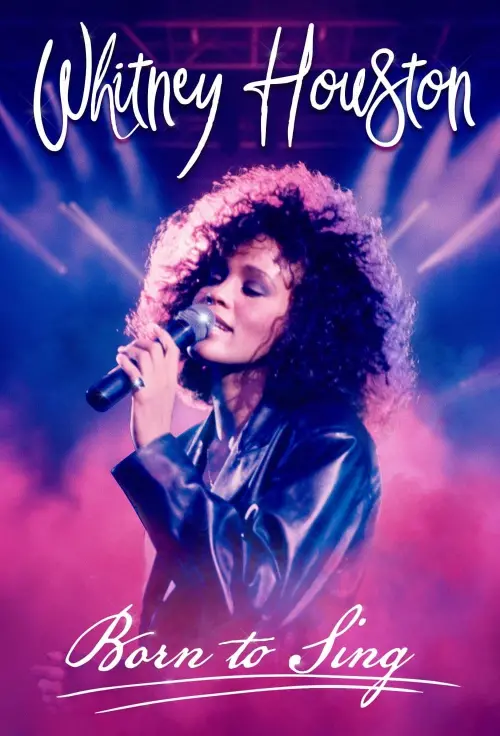 Постер до фільму "Whitney Houston Born to Sing"