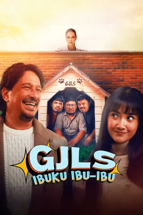Постер до фільму "GJLS: Ibuku Ibu-Ibu"