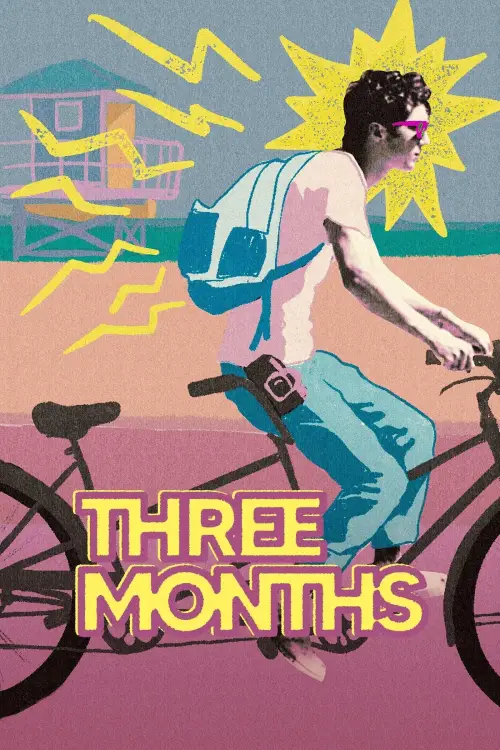 Постер до фільму "Three Months"