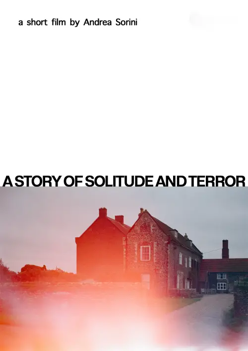 Постер до фільму "A story of solitude and terror"