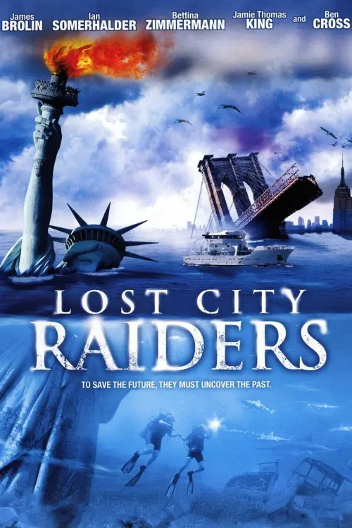 Постер до фільму "Lost City Raiders"