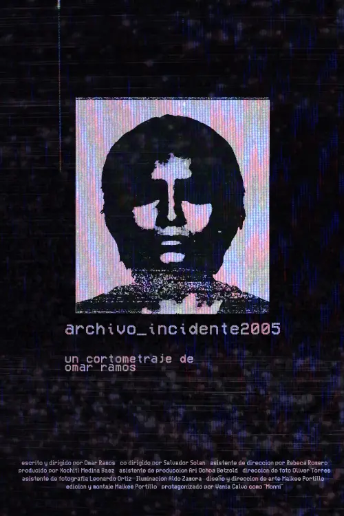 Постер до фільму "Archivo_Incidente2005"